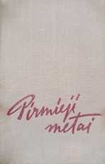 Pirmieji metai