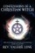 Confessions of a Christian Witch