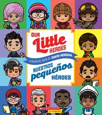 Our Little Heroes / Nuestros PequeÃ±os HÃ©roes