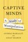 Captive Minds