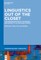Linguistics Out of the Closet