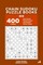 Chain Sudoku Puzzle Books - 400 Easy to Master Puzzles 8x8 (Volume 4)