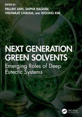 Next-Generation Green Solvents