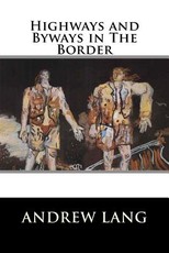 Highways and Byways in The Border