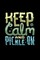 Keep Calm And Pickle On