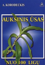 Auksinis ūsas nuo 100 ligų