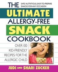 The Ultimate Allergy-Free Snack Cookbook