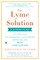 The Lyme Solution