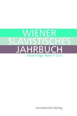 Wiener Slavistisches Jahrbuch. Neue Folge 1 (2013)