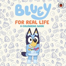 Bluey: For Real Life