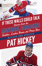 If These Walls Could Talk: Montreal Canadiens