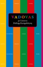 Vadovas po Lietuvos Didžiąją Kunigaikštystę