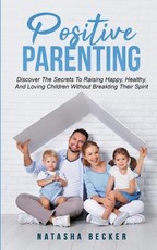 Positive Parenting