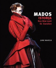 Mados istorija: nuo New Look iki dabar