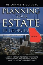 The Complete Guide to Planning Your Estate in Georgia