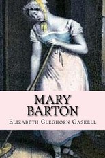 Mary Barton (English Edition)