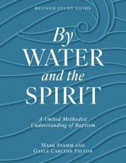 By Water and the Spirit, Revised Study Guide