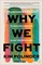 Why We Fight