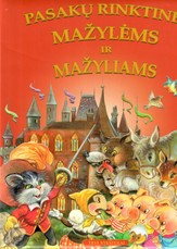 Pasakų rinktinė mažylėms ir mažyliams