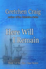 Here Will I Remain