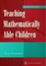 Teaching Mathematically Able Children