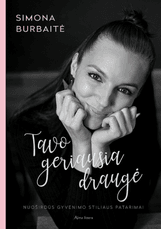 Tavo geriausia draugė