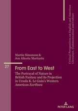 From East to West; The Portrayal of Nature in British Fantasy and its Projection in Ursula K. Le Guin's Western American Earthsea