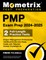 Pmp Exam Prep 2024-2025 - 2 Full-Length Practice Tests, Project Management Professional Certification Secrets Study Guide with Detailed Answer Explanations