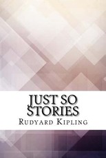 Just so Stories