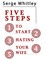 5 Steps to Start Hating Your Wife