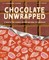 Chocolate Unwrapped