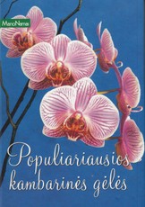 Populiariausios gėlės (Mano namai)