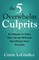 The 5 Overwhelm Culprits