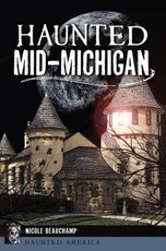 Haunted Mid-Michigan