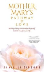 Mother Mary's Pathway to Love