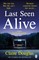Last Seen Alive