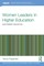 Women Leaders in Higher Education