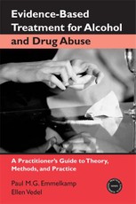 Evidence-Based Treatments for Alcohol and Drug Abuse