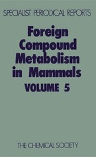 Foreign Compound Metabolism in Mammals