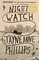 Phillips, J: Night Watch