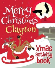 Merry Christmas Clayton - Xmas Activity Book