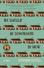 We Should Be Somewhere by Now