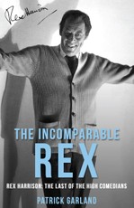 The Incomparable Rex: Rex Harrison