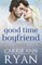 Good Time Boyfriend