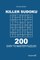 Killer Sudoku - 200 Easy to Master Puzzles 9x9 (Volume 2)