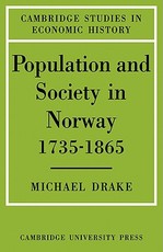 Population and Society in Norway 1735-1865
