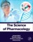 The Science of Pharmacology