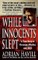 While Innocents Slept