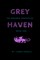 Purcell, L: Grey Haven (Book 1: The Dreamer Chronicles)
