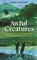 Awful Creatures